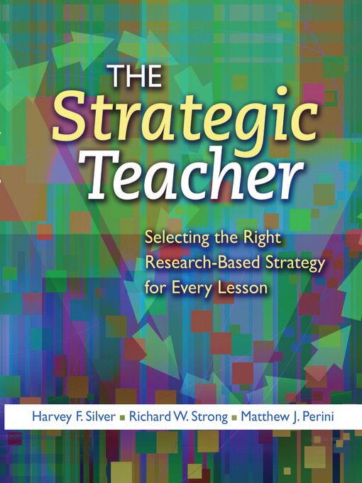 Title details for The Strategic Teacher by Harvey F. Silver - Available